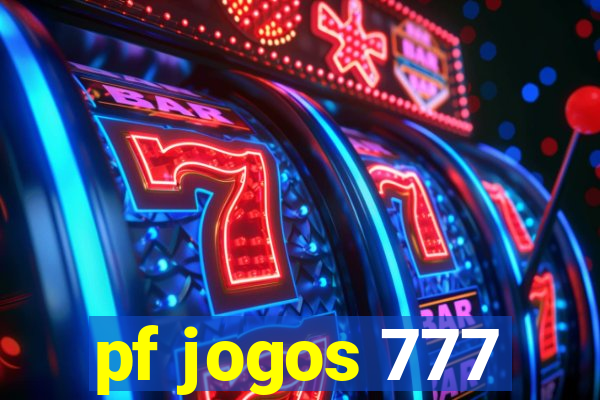 pf jogos 777